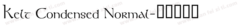 Kelt Condensed Normal字体转换